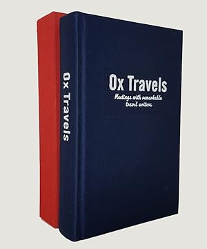 Bild des Verkufers fr OxTravels: Meetings of Remarkable Travel Writers. zum Verkauf von Keel Row Bookshop Ltd - ABA, ILAB & PBFA