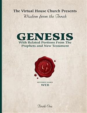 Seller image for Genesis : With Related Portions from the Prophets and New Testament for sale by GreatBookPrices