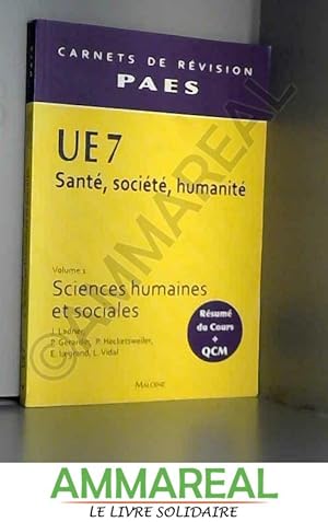 Seller image for UE 7 Sant, socit, humanit : Volume 1, Sciences humaines et sociales for sale by Ammareal