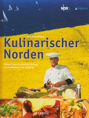 Image du vendeur pour Kulinarischer Norden - Rezepte von Profikchen und Publikum. mis en vente par TF-Versandhandel - Preise inkl. MwSt.