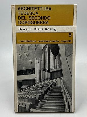 Imagen del vendedor de Architettura tedesca del secondo dopoguerra. a la venta por Libreria antiquaria Dedalo M. Bosio