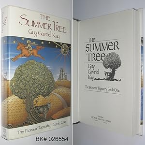 The Summer Tree: The Fionavar Tapestry Book One