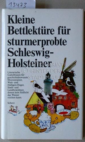 Seller image for Kleine Bettlektre fr sturmerprobte Schleswig-Holsteiner. for sale by Antiquariat hinter der Stadtmauer