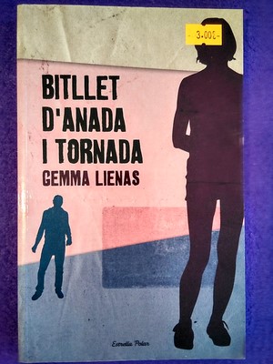Seller image for Bitllet d'anada i tornada (Estrella Polar) for sale by Librera LiberActio
