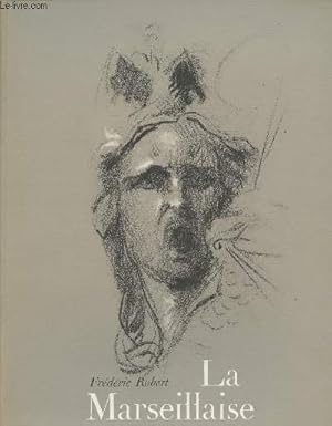 Image du vendeur pour La Marseillaise mis en vente par Le-Livre