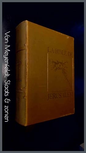 La Bible de Jerusalem - La Sainte Bible - Traduite en Francais sous la direction de l'Ecole Bibli...