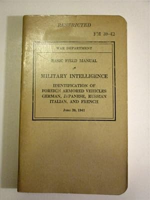 FM 30-42 Identification of Foreign Armored Vehicles German, Japanese, Russian, Italian, and Frenc...