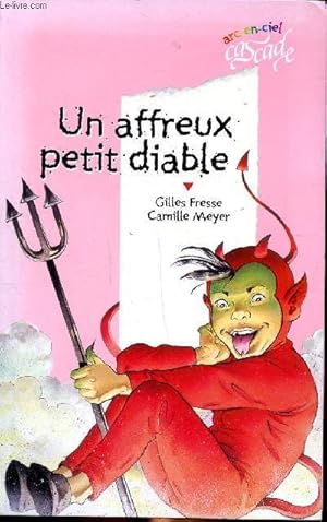 Image du vendeur pour Un affreux petit diable Collection Cascade mis en vente par Le-Livre