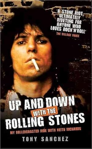 Seller image for Up and Down With the Rolling Stones : My Rollercoaster Ride With Keith Richards for sale by GreatBookPrices