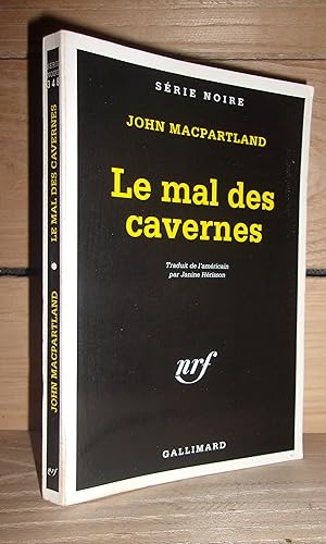 Image du vendeur pour LE MAL DES CAVERNES mis en vente par Planet's books