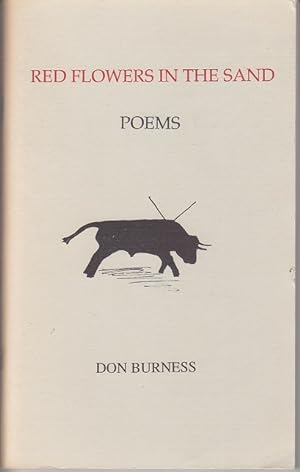 Red Flowers in the Sand. Poems [Signed, Association Copy]