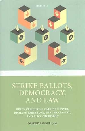 Seller image for Strike Ballots, Democracy, and Law for sale by GreatBookPrices