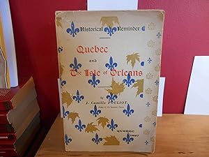 HISTORICAL REMINDER QUEBEC AND THE ISLE OF ORLEANS