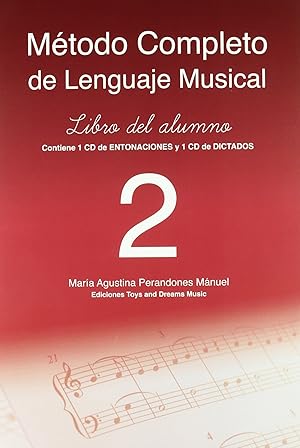 Imagen del vendedor de Mtodo completo de lenguaje musical. 2 nivel. Libro del alumno a la venta por Imosver