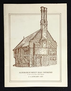 Aldeburgh Moot Hall Weekend. In aid of the Moot Hall Appeal. 2-4 January 1987.