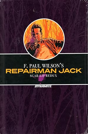 Seller image for F. Paul Wilson's Repairman Jack: Scar-Lip Redux for sale by Ziesings