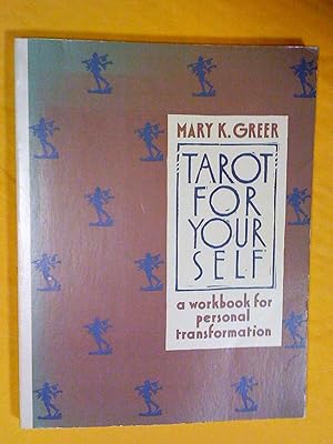 Seller image for Tarot for Your Self: A Workbook for Personal Transformation for sale by Livresse