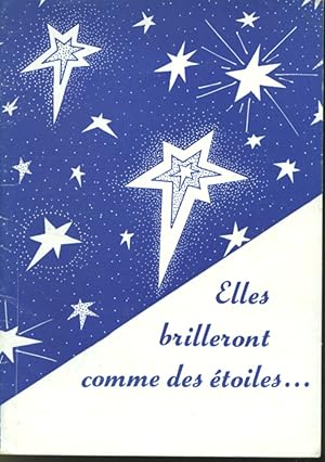 Seller image for Elles brilleront comme des toiles for sale by Librairie Le Nord