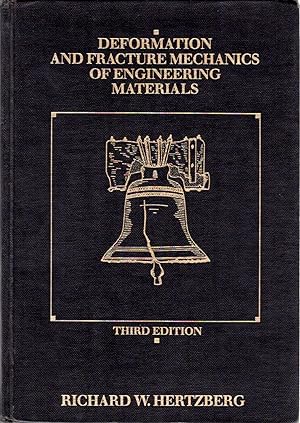 Imagen del vendedor de Deformation and Fracture Mechanics of Engineering Materials a la venta por Firefly Bookstore