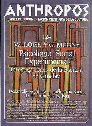 PSCICOLOGIA SOCIAL EXPERIMENTAL: INVESTIGACIONES DE LA ESCUELA DE GINEBRA.