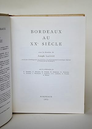 Bordeaux Au XXe Siècle