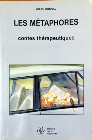 Les Metaphores: contes therapeutiques