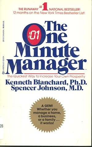 Imagen del vendedor de The One Minute Manager - The Quickest Way To Increase Your Own Prosperity a la venta por Librairie Le Nord