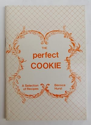Bild des Verkufers fr The Perfect Cookie. A Selection of Recipes. Illustrations by Ronald Hurst zum Verkauf von Der Buchfreund