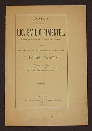 Mensaje Leído Por El C. Lic. Emilio Pimentel, Gobernador Constitucional Del Estado