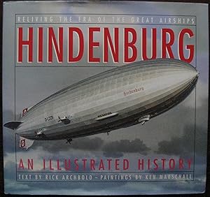 "Hindenburg": An Illustrated History