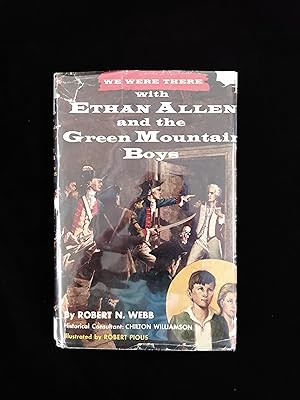 Seller image for We Were There With Ethan Allen and the Green Mountain Boys (We Were There #10, Number Ten) for sale by Second Edition Books