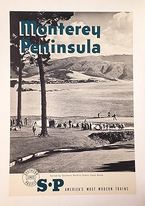 Monterey Peninsula: Served by Southern Pacific's Scenic Coast Route (poster)