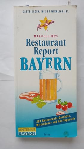Marcellino`s Restaurant Report Bayern.