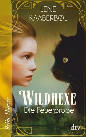 Bild des Verkufers fr Wildhexe - Die Feuerprobe (Die Wildhexe-Reihe, Band 1) zum Verkauf von Gerald Wollermann