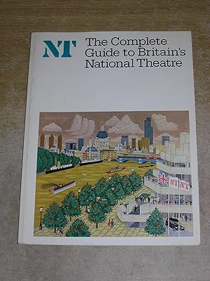 Complete Guide to Britain's National Theatre (NT paperbacks)