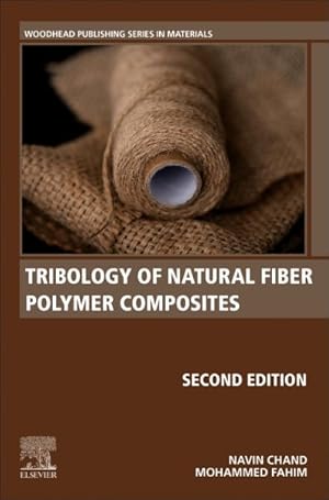 Bild des Verkufers fr Tribology of Natural Fiber Polymer Composites zum Verkauf von GreatBookPricesUK