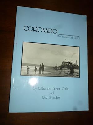 Seller image for Coronado: The Enchanted Island for sale by Gargoyle Books, IOBA