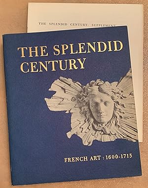 Seller image for The Splendid Century French Art: 1600 - 1715 for sale by Lucky Panther Books