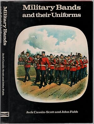 Image du vendeur pour Military Bands and their Uniforms mis en vente par Between the Covers-Rare Books, Inc. ABAA