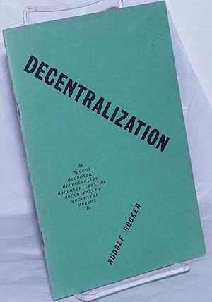 Imagen del vendedor de Decentralization a la venta por Bolerium Books Inc.