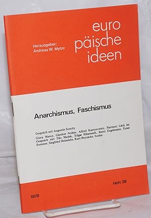 Seller image for Europische Ideen: 1978, Heft 39; Anarchismus, Faschismus for sale by Bolerium Books Inc.