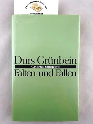 Bild des Verkufers fr Falten und Fallen : Gedichte. zum Verkauf von Chiemgauer Internet Antiquariat GbR