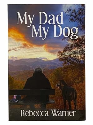 Seller image for My Dad, My Dog for sale by Yesterday's Muse, ABAA, ILAB, IOBA