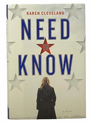 Imagen del vendedor de Need to Know: A Novel a la venta por Yesterday's Muse, ABAA, ILAB, IOBA