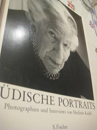 Jüdische Portraits Photographien und Interviews von Herlinde Koelbl
