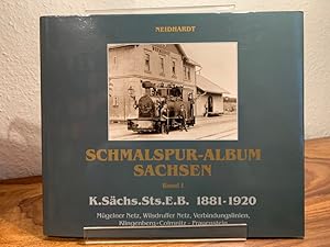 Schmalspur-Album Sachsen. Band 1: K.Sächs.Sts.E.B. 1881 - 1920. Mügelner Netz, Wilsdruffer Netz, ...