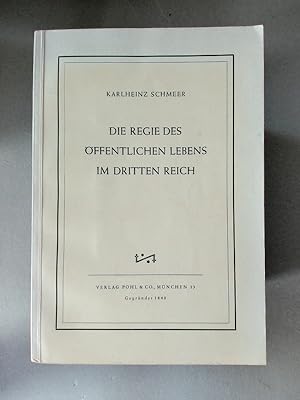 Imagen del vendedor de Die Regie des ffentlichen Lebens im Dritten Reich a la venta por avelibro OHG