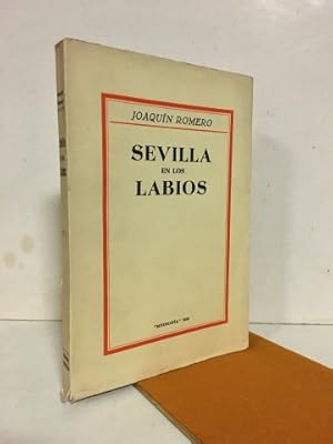 Sevilla en los labios