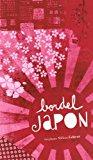 Seller image for Bordel Japon for sale by RECYCLIVRE