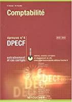 Image du vendeur pour Comptabilit, Dpecf, preuve N4 : Entranement Et Cas Corrigs mis en vente par RECYCLIVRE